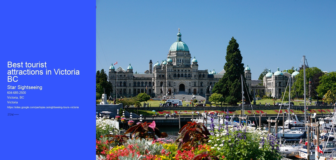 Best tourist attractions in Victoria BC