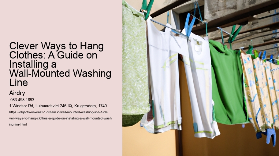 Clever Ways to Hang Clothes: A Guide on Installing a Wall-Mounted Washing Line 