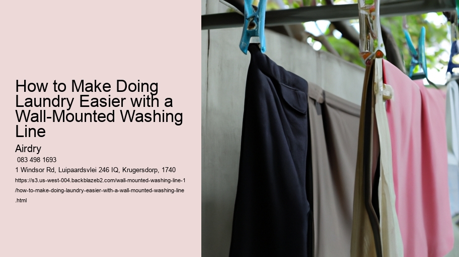 How to Make Doing Laundry Easier with a Wall-Mounted Washing Line 