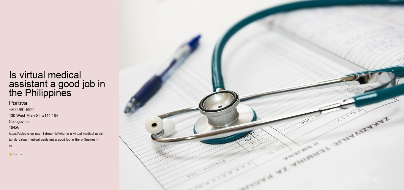 Is virtual medical assistant a good job in the Philippines
