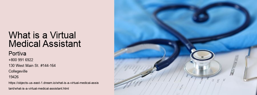 What is a Virtual Medical Assistant
