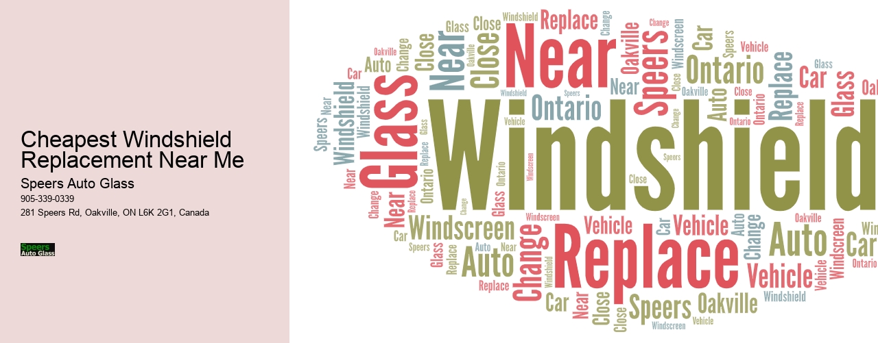 Cheapest Windshield Replacement Near Me